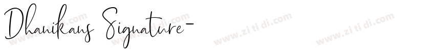 Dhanikans Signature字体转换
